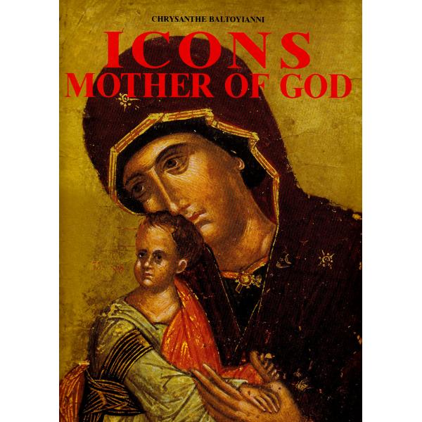 Lb. Engleza - Icoanele Maicii Domnului - Chrysanthe Baltoyianni