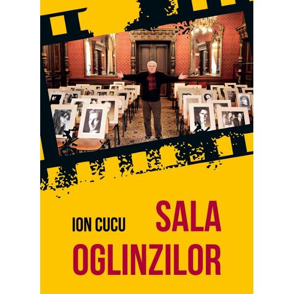 Sala oglinzilor - Ion Cucu