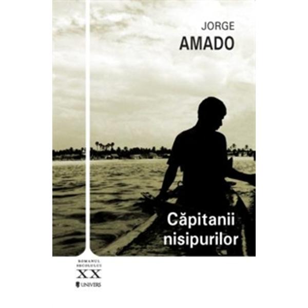 Capitanii nisipurilor - Jorge Amado