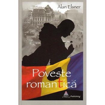 Poveste romantica - Alan Elsner Poveste romantica - Alan Elsner