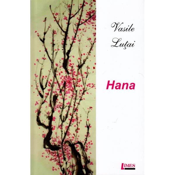 Hana - Vasile Lutai