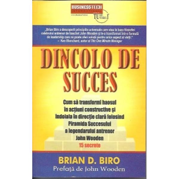 Dincolo de succes - Brian D. Biro