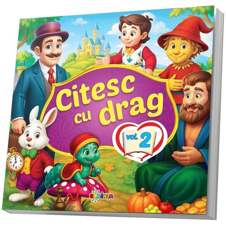 Citesc Cu Drag Vol.2, Dorinta, carte fiction pentru copii, ilustratii color, 2025