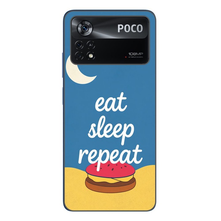 Husa compatibila cu Xiaomi Poco X4 Pro Silicon Gel Tpu Model Eat Sleep Repeat