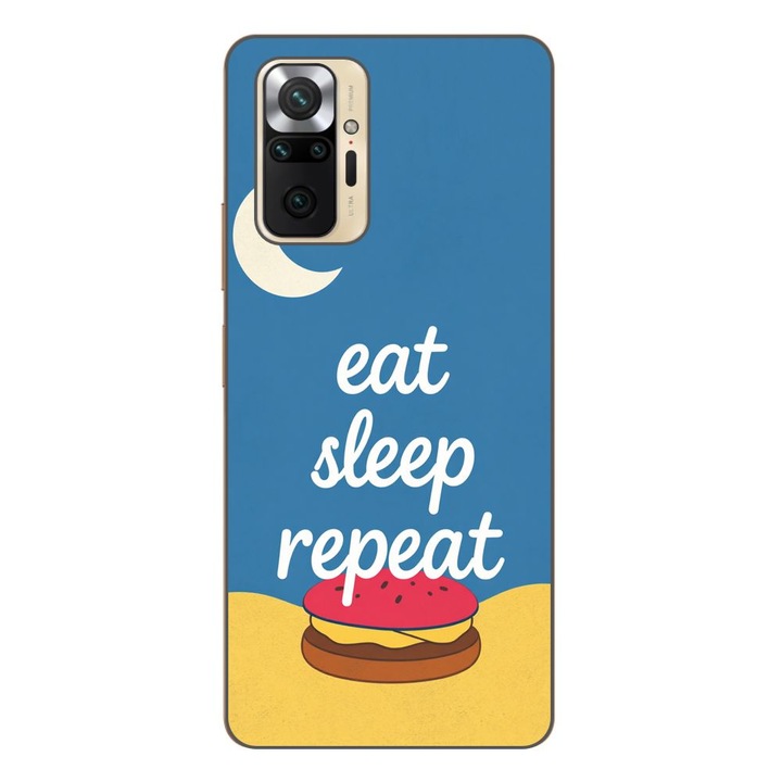Husa compatibila cu Xiaomi Redmi Note 10 Pro Silicon Gel Tpu Model Eat Sleep Repeat
