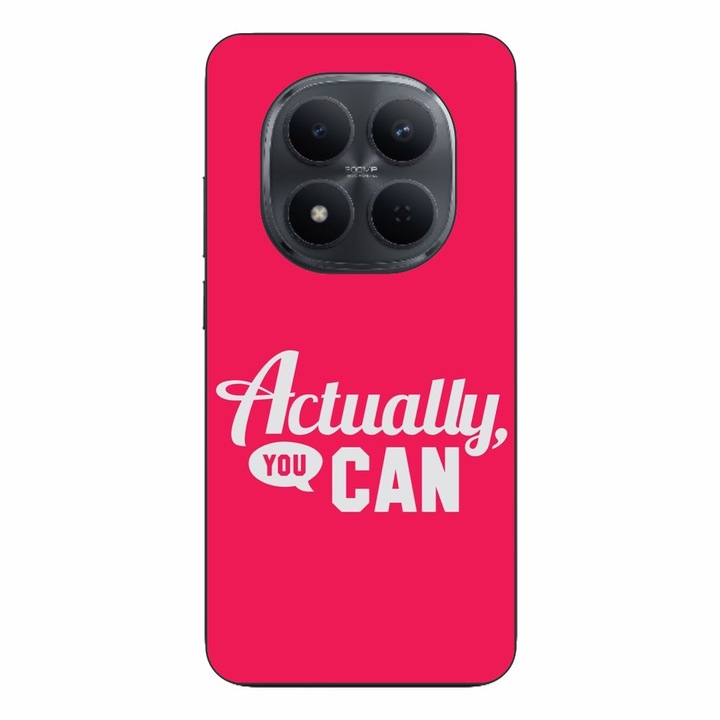 Husa compatibila cu Xiaomi Redmi Note 15 Pro Plus Silicon Gel Tpu Model Mesaj Actually You Can