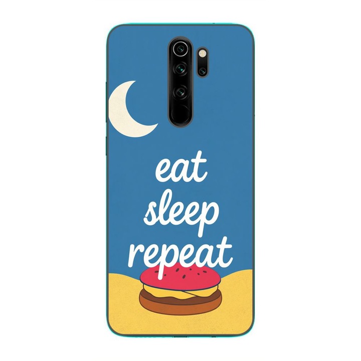 Husa compatibila cu Xiaomi Redmi Note 8 Pro Silicon Gel Tpu Model Eat Sleep Repeat