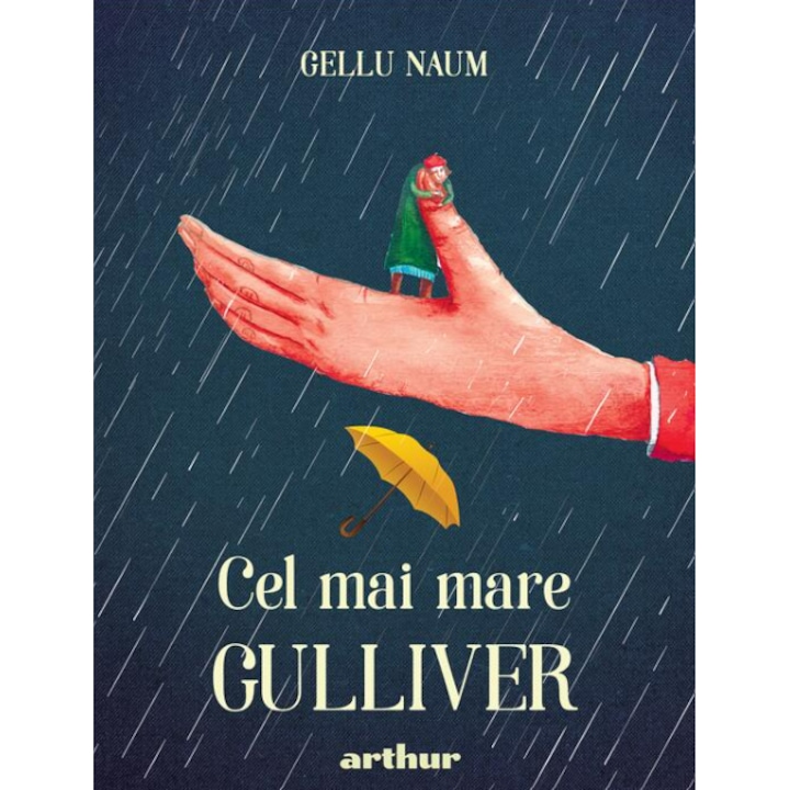 Cel mai mare Gulliver, Gellu Naum.