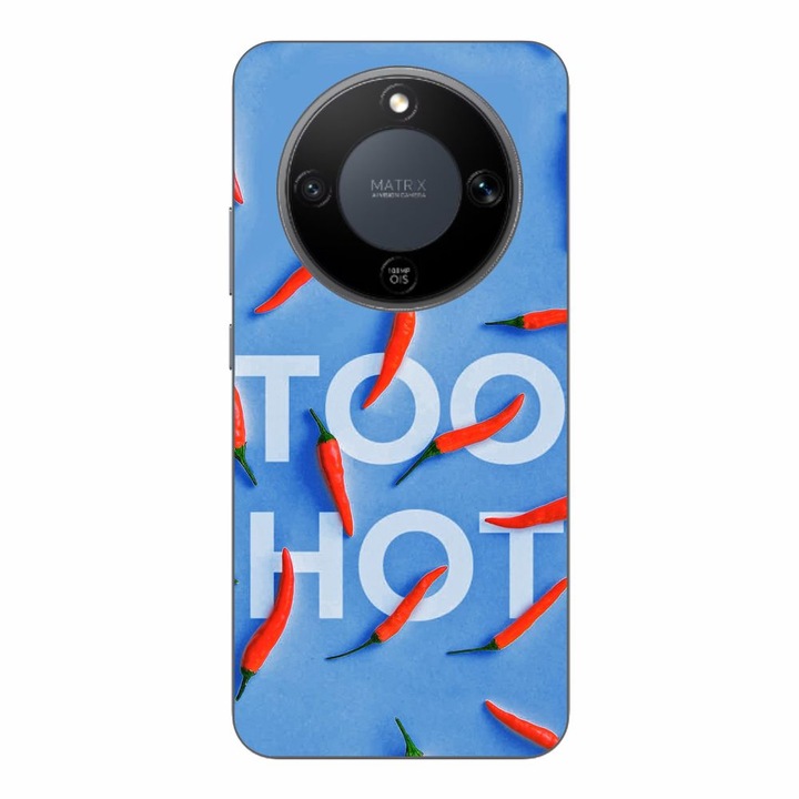 Husa compatibila cu Honor Magic8 Lite Silicon Gel Tpu Model Mesaj Too Hot