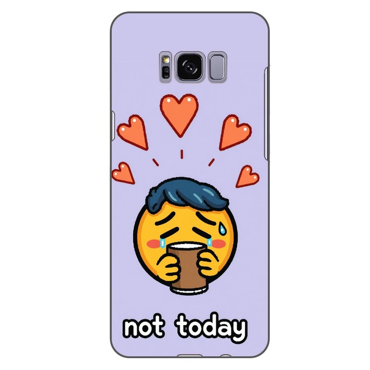 Husa compatibila cu Samsung Galaxy S8+ Plus Silicon Gel Tpu Model Not Today