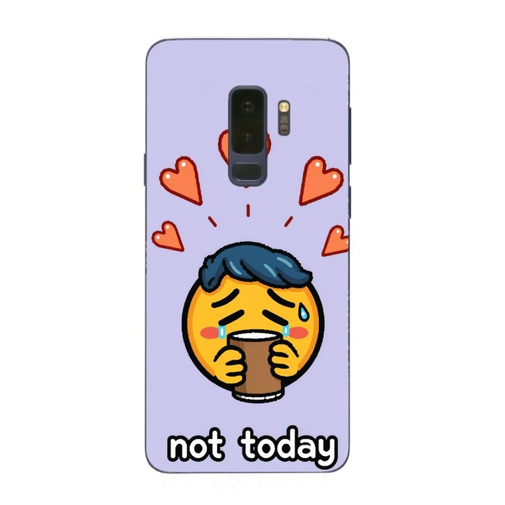 Husa compatibila cu Samsung Galaxy S9 Plus Silicon Gel Tpu Model Not Today