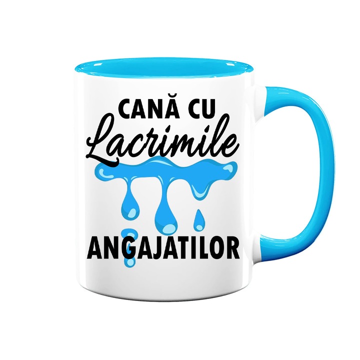 Cana cu mesaj amuzant: "Lacrimile angajatilor", alba cu interior albastru, 330ml, ceramica