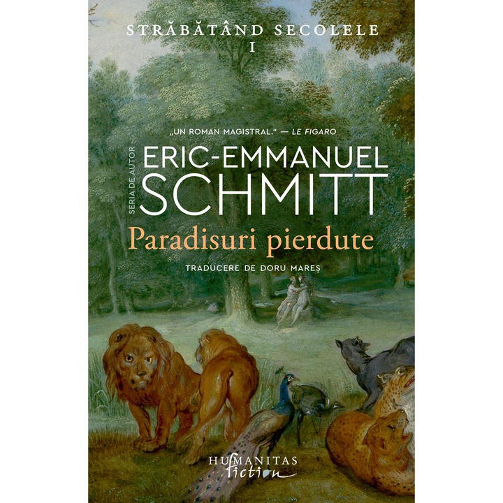 Paradisuri pierdute - Eric-Emmanuel Schmitt, editia 2026