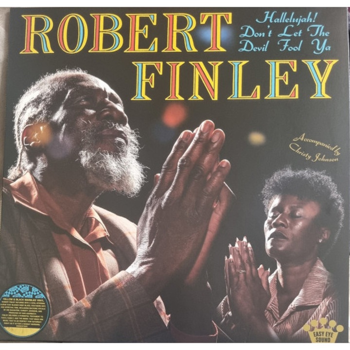 Robert Finley - Hallelujah! Don'T Let The Devil Fool Ya - LP