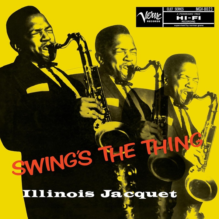 Illinois Jacquet - Swing's The Thing - Vinyl
