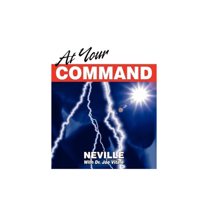 At Your Command, Neville Goddard