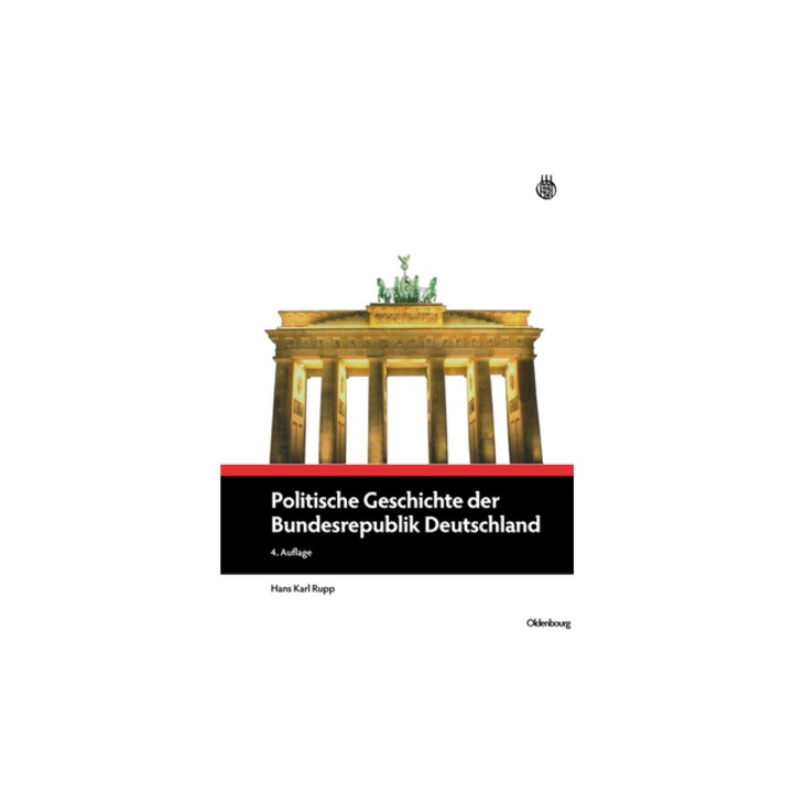 Politische Geschichte Der Bundesrepublik Deutschland, Hans Karl Rupp (Author)