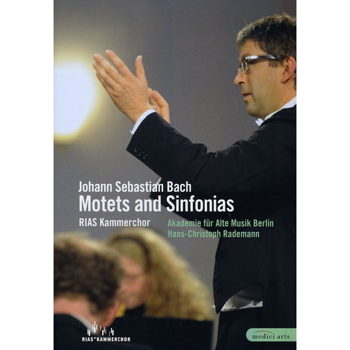 Susanne LangnerVolker ArndtChristian MuckeHans-Christoph RademannStephanie PetitlaurentWaltraud HeinrichRIAS KammerchorAkademie fur Alte Musik Berlin - Johann Sebastian Bach: Motets And Sinfonias