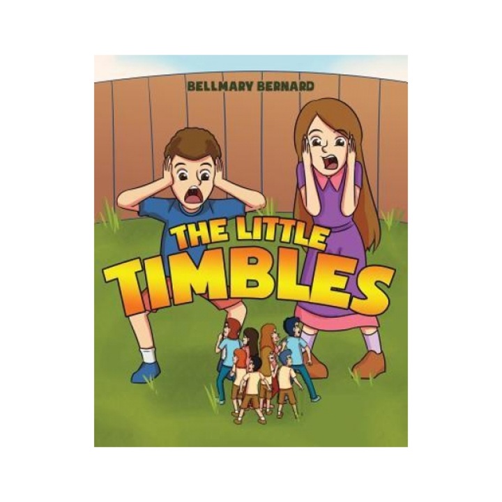 The Little Timbles, Bellmary Bernard (Author)