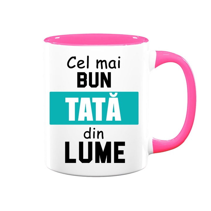Cana cu mesaj : "Cel mai bun tata din lume", alba cu interior roz, 330ml, ceramica