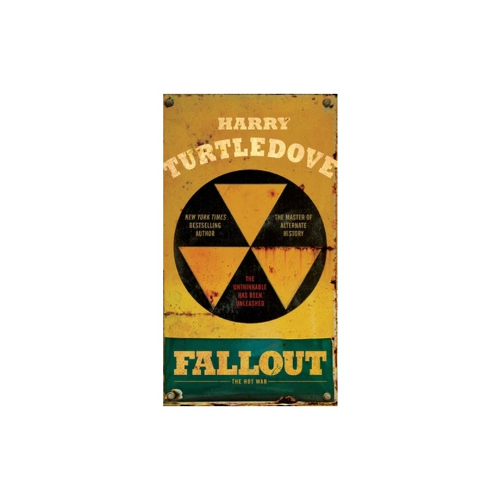 Fallout: The Hot War, Harry Turtledove (Author)