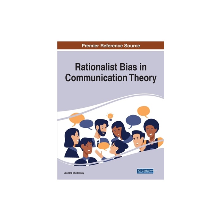 Rationalist Bias in Communication Theory, Leonard Shedletsky