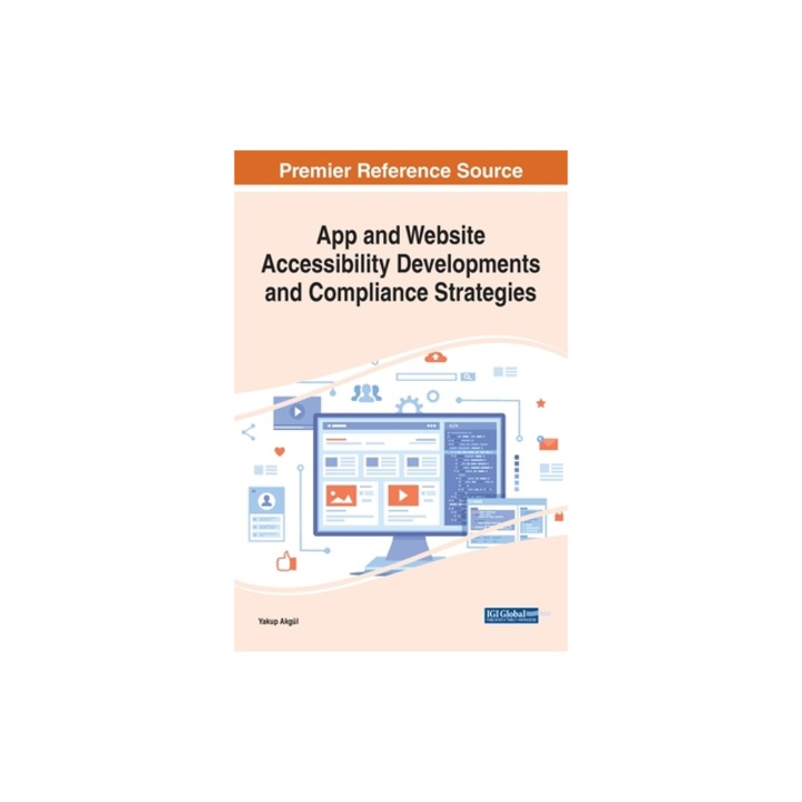 App and Website Accessibility Developments and Compliance Strategies, Akg