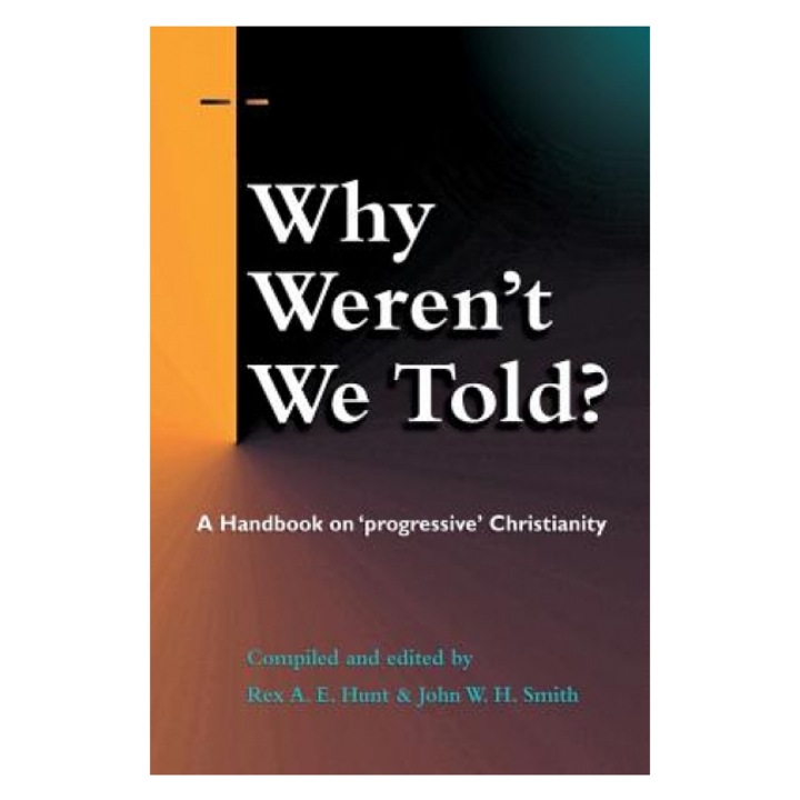 Why Weren't We Told, Rex A. E. Hunt, 2021