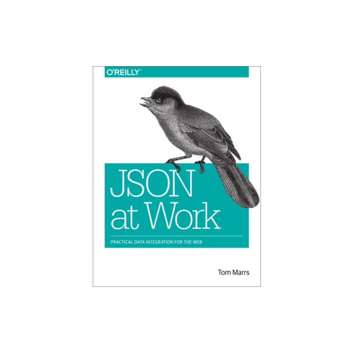 Json at Work, Tom Marrs, 2019