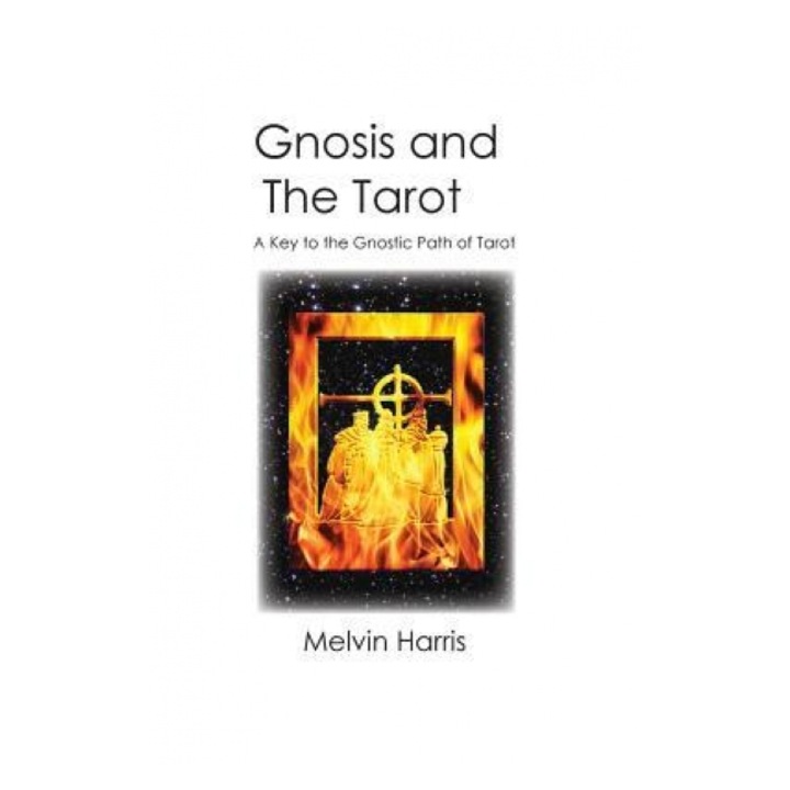 Gnosis and the Tarot - Melvin Harris (Author)