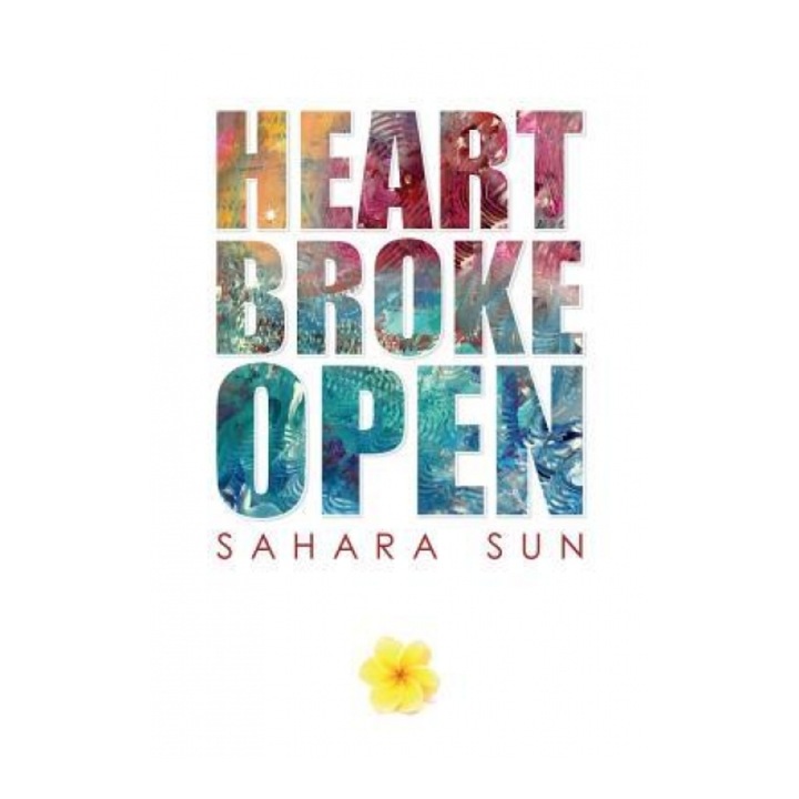 Heart Broke Open, Sahara Sun, 2023