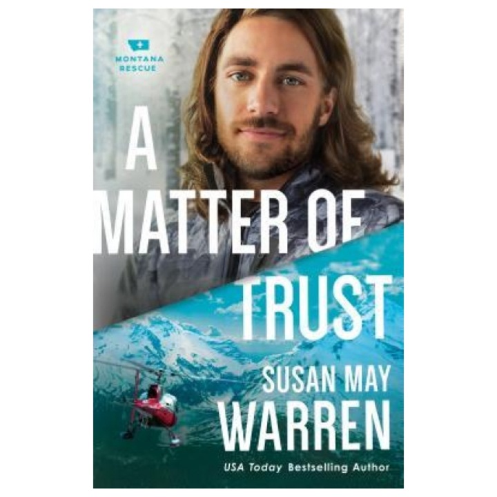 Matter of Trust, Susan May Warren (Author)