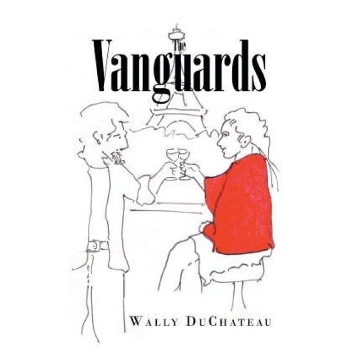 The Vanguards, Wally DuChateau (Author)