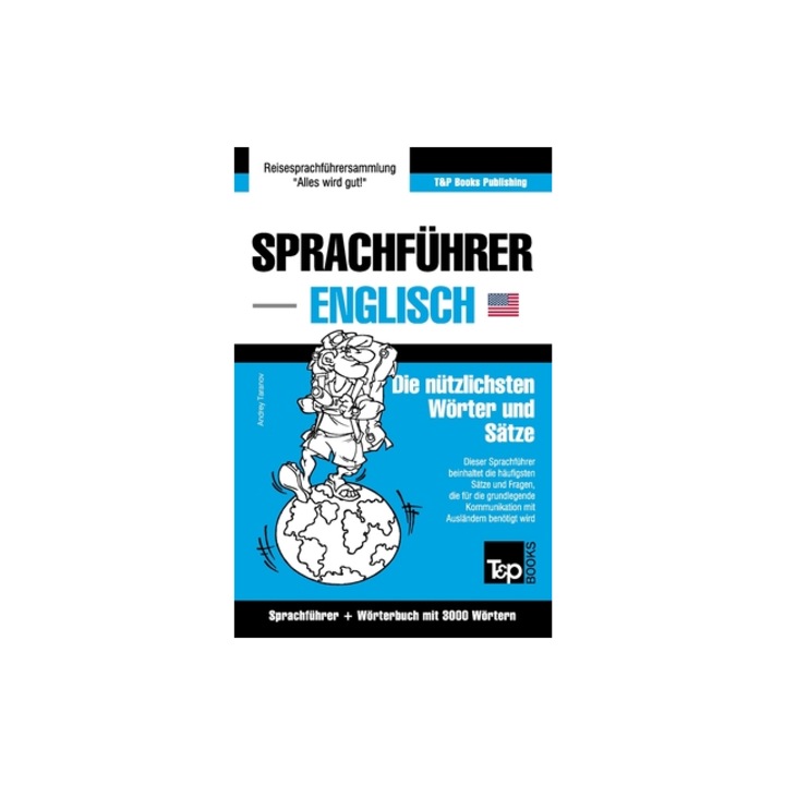 Sprachfuhrer Deutsch-Englisch Und Thematischer Wortschatz Mit 3000 Wortern, Andrey Taranov (Author)