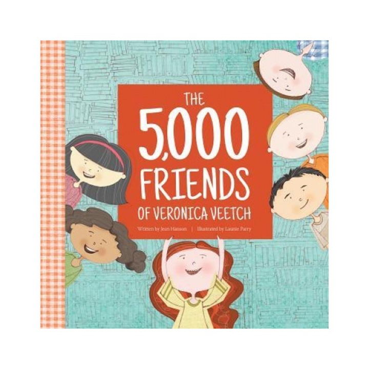The 5, 000 Friends of Veronica Veetch, Jean Hanson (Author)