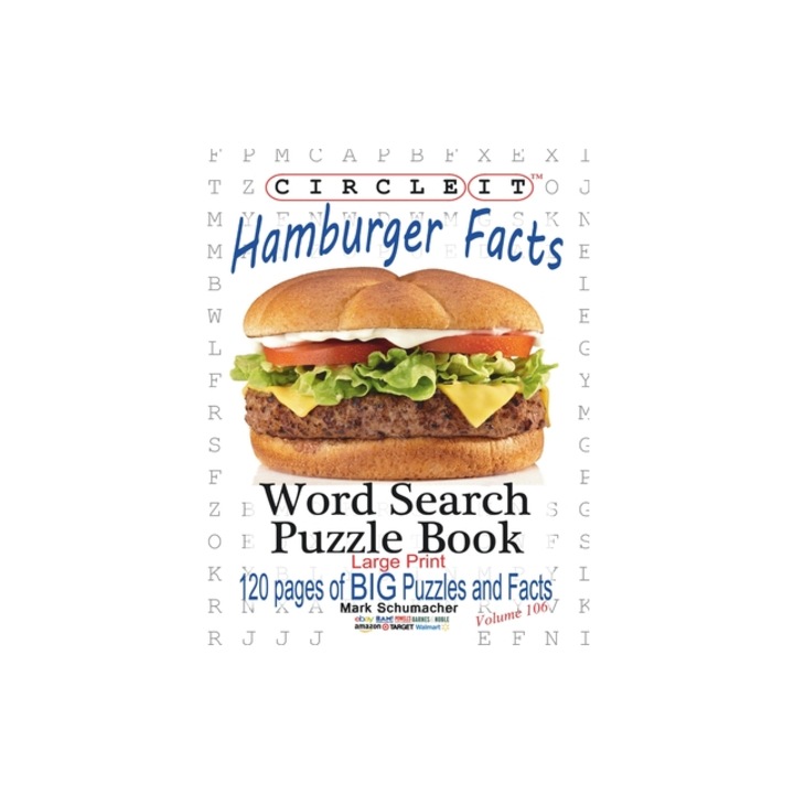 Circle It, Hamburger Facts, Large Print, Word Search, Puzzle Book, Lowry Global Media LLC (Author)
