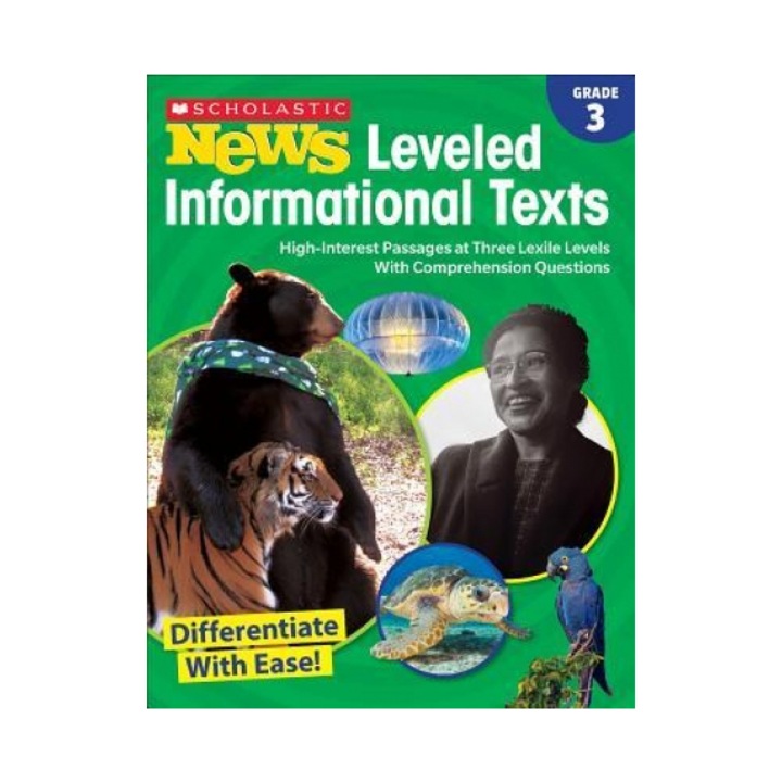Grade 3 Scholastic News Leveled Informational Texts, Scholastic Teacher Resources (Author)