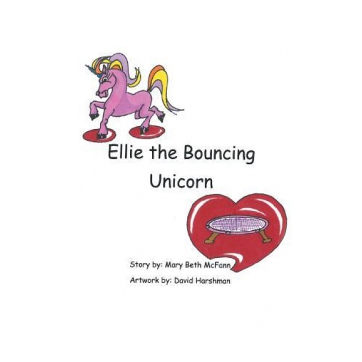 Ellie the Bouncing Unicorn, Mary McFann (Author)