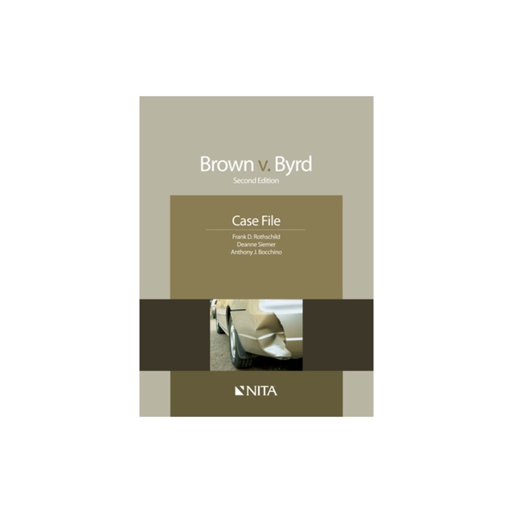 Brown V. Byrd: Case File, Frank D. Rothschild (Author)
