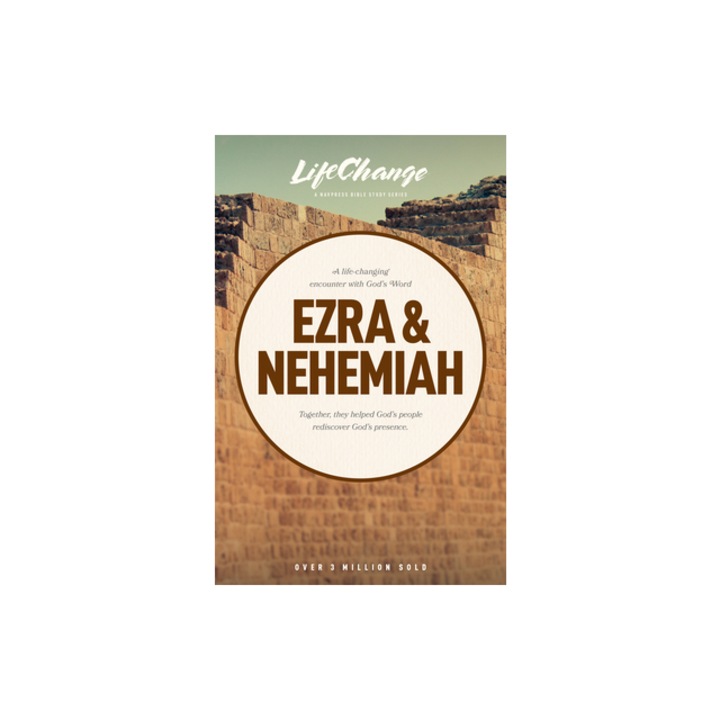 A Life-Changing Encounter with God's Word from the Books of Ezra & Nehemiah, NavPress (Manufactured by)