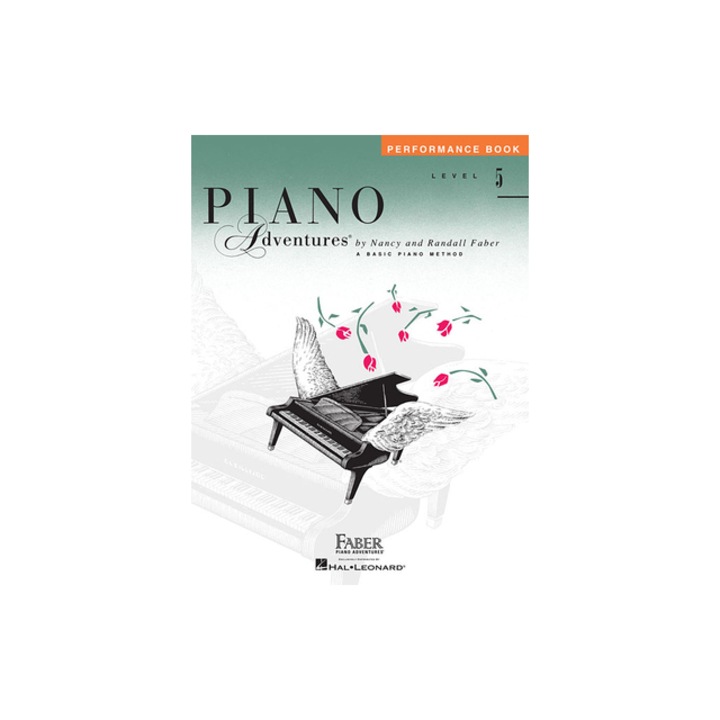 Piano Adventures, Level 5, Performance Book, Nancy Faber (Composer)