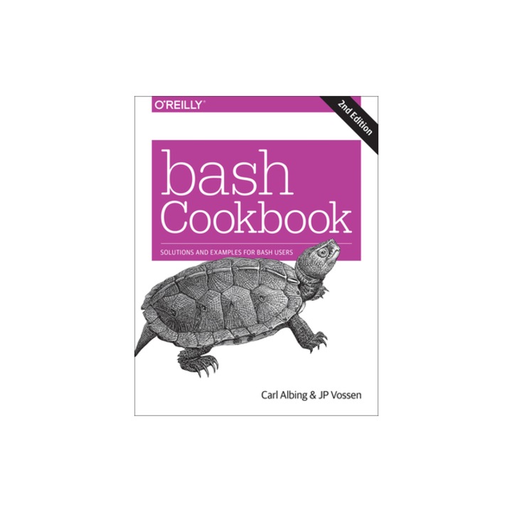 Bash Cookbook: Solutions and Examples for Bash Users, Carl Albing (Author)
