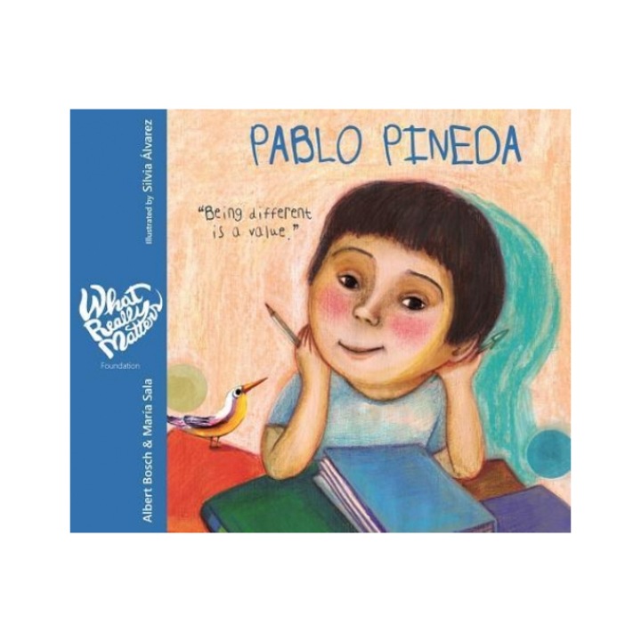 Pablo Pineda: Being Different Is a Value, Albert Bosch (Author)