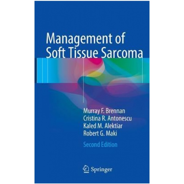 Management of Soft Tissue Sarcoma - Murray Brennan (Author)