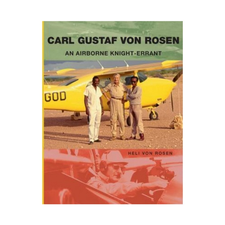 Carl Gustaf Von Rosen, Heli Von Rosen (Author)