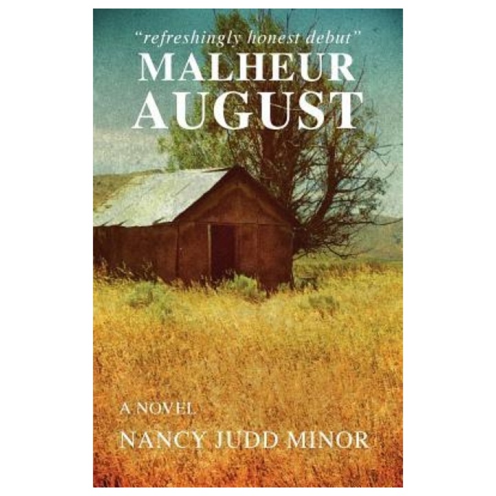 Malheur August, Nancy Judd Minor (Author)