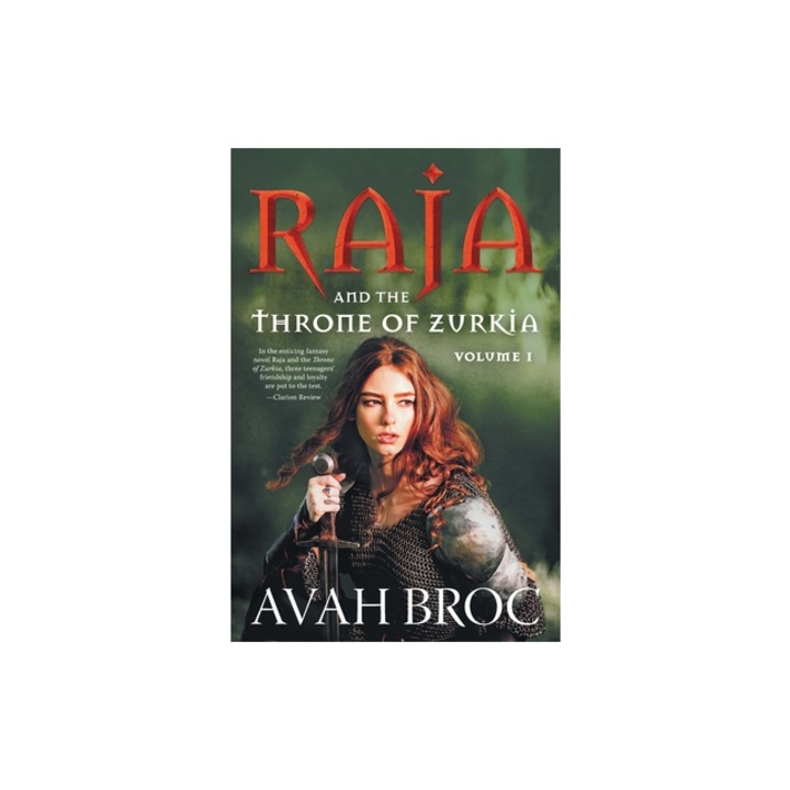 Raja and the Throne of Zurkia, Avah Broc (Author)