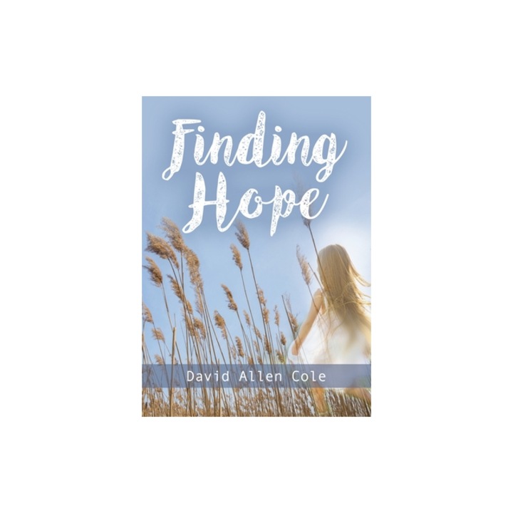 Finding Hope, David Allen Cole (Author)