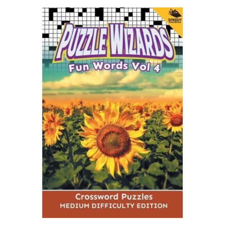 Puzzle Wizards Fun Words Vol 4: Crossword Puzzles Medium Difficulty Edition, Speedy Publishing LLC (Author)