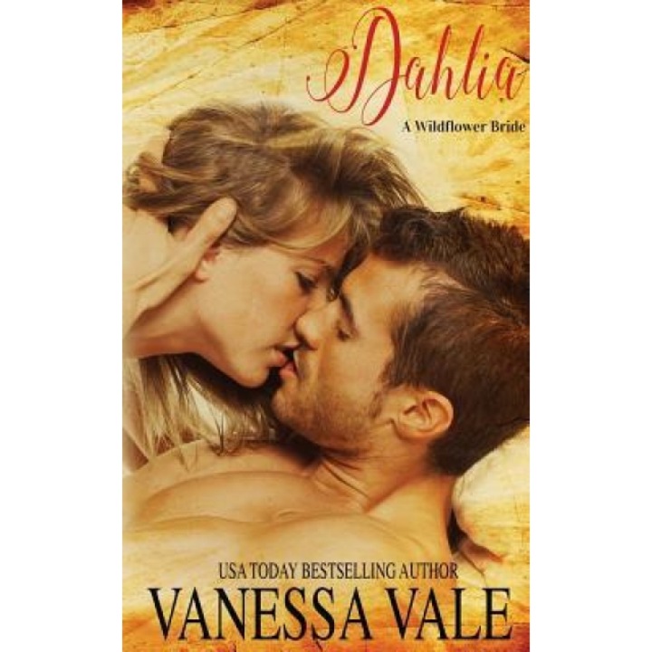 Dahlia, Vanessa Vale (Author)